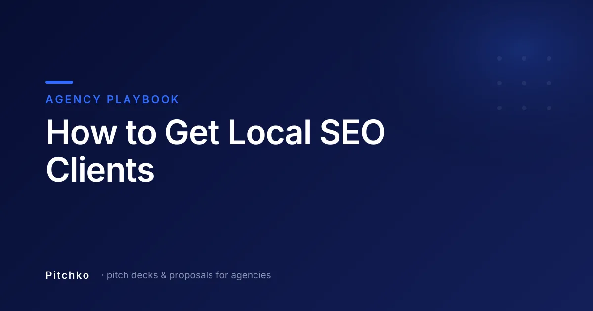 Pitchko cover — Agency Playbook: “How to Get Local SEO Clients”