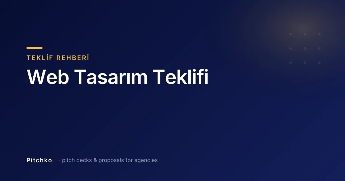 Pitchko kapağı — Teklif Rehberi: “Web Tasarım Teklifi”